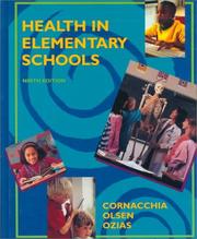 Cover of: Health in elementary schools by Harold J. Cornacchia, Harold J. Cornacchia