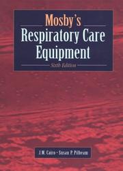 Cover of: Mosby's respiratory care equipment.