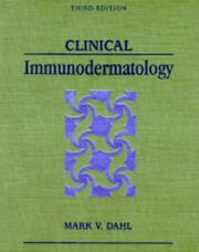 Cover of: Clinical immunodermatology by Mark V. Dahl, Mark V. Dahl