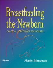 Cover of: Breastfeeding the newborn