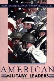 Cover of: American Military Leaders by Roger J. Spiller, Joseph Dawson