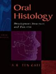 Cover of: Oral histology | A. R. Ten Cate