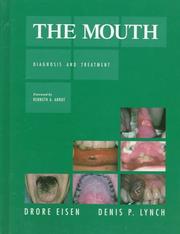 The mouth by Drore Eisen, Denis P. Lynch