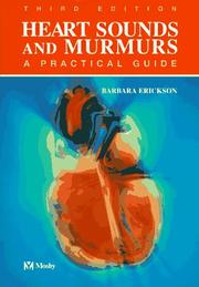 Cover of: Heart sounds and murmurs by Barbara Erickson