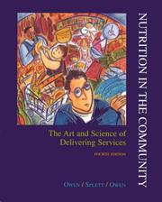 Cover of: Nutrition in the community: the art and science of delivering services