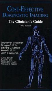 Cover of: Cost-effective diagnostic imaging: the clinicians's guide