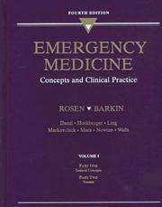 Cover of: Emergency medicine by editor-in-chief, Peter Rosen ; senior editor, Roger Barkin ; associate editors, Daniel F. Danzl ... [et al.].