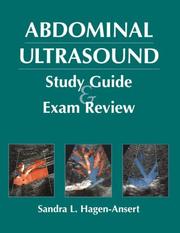 Cover of: Abdominal ultrasound study guide and exam review | Sandra L. Hagen-Ansert