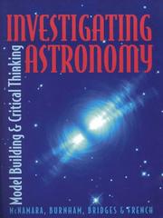 Cover of: Investigating Astronomy by Bernard McNamara, Chris Burnham, Bill Bridges, Mary French