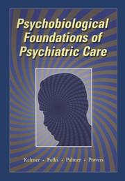 Cover of: Psychobiological foundations of psychiatric care