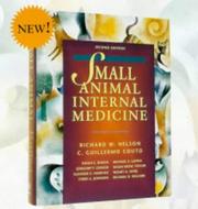 Cover of: Small animal internal medicine by [edited by] Richard W. Nelson, C. Guillermo Couto.
