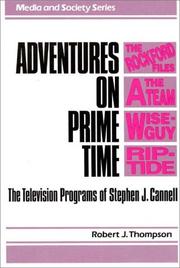 Adventures on prime time by Robert J. Thompson