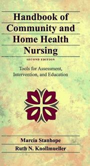 Cover of: Handbook of community and home health nursing: tools for assessment, intervention, and education