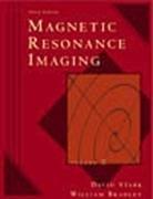 Cover of: Magnetic resonance imaging by [edited by] David D. Stark, William G. Bradley, Jr.