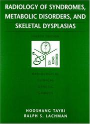 Cover of: Radiology of syndromes, metabolic disorders, and skeletal dysplasias