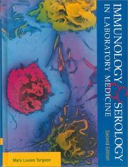 Cover of: Immunology & serology in laboratory medicine by Mary Louise Turgeon