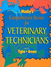 Comprehensive Review for Veterinary Technicians by Monica M. Tighe, Marg Brown