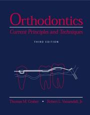 Cover of: Orthodontics: Current Principles and Techniques