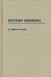 Cover of: Pattern thinking by L. Andrew Coward