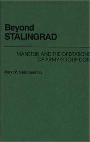 Cover of: Beyond Stalingrad: Manstein and the operations of Army Group Don