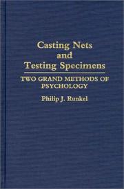 Cover of: Casting nets and testing specimens: two grand methods of psychology