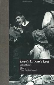 Cover of: Love's labour's lost by edited by Felicia Hardison Londré.
