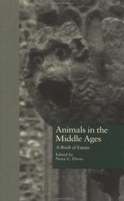 Animals in the Middle Ages by Nora C. Flores