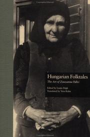 Cover of: Hungarian Folktales: The Art of Zsuzsanna Palk- (Garland Reference Library of the Humanities)