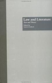 Cover of: Law and literature: text and theory