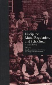 Cover of: Discipline, Moral Regulation, and Schooling by 