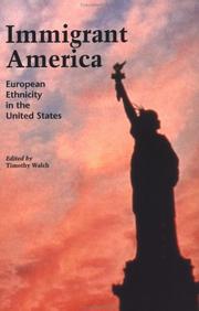 Cover of: Immigrant America by edited by Timothy Walch.