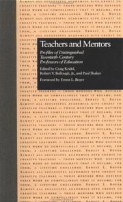 Cover of: Teachers and Mentors: Profiles of Distinguished Twentieth-Century Professors of Education (Garland Reference Library of Social Science)