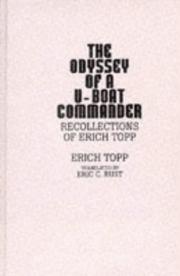 Cover of: The odyssey of a U-boat commander by Erich Topp