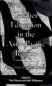 Cover of: Teacher education in the Asia-Pacific Region: a comparative study