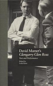 Cover of: David Mamet's Glengarry Glen Ross by Leslie Kane