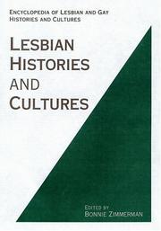 Cover of: Lesbian histories and cultures by Bonnie Zimmerman, editor.