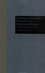 Cover of: International feminist perspectives on educational reform: the work of Gail Paradise Kelly
