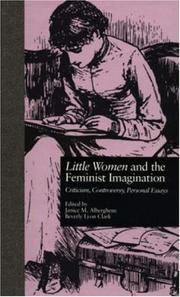 Little women and the feminist imagination by Beverly Lyon Clark