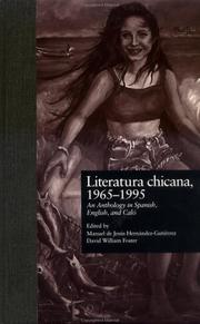 Cover of: Literatura chicana, 1965-1995 by edited by Manuel de Jesús Hernández-Gutiérrez and David William Foster.