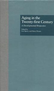 Cover of: Aging in the Twenty-first Century: A Developmental Perspective (Garland Reference Library of Social Science)