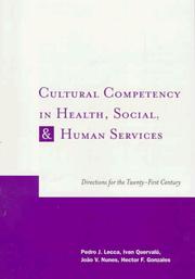 Cover of: Cultural competency in health, social, and human services | 
