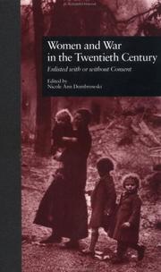 Women and War in the Twentieth Century by N. Dombrowski