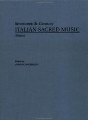 Masses by Giovanni Pietro Finatti, Maurizio Cazzati, Giulio Cesare Arresti (Seventeenth-Century Italian Sacred Music) by A. Schnoebelen