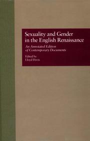 Cover of: Sexuality and Gender in the English Renaissance: An Annotated Edition of Contemporary Documents (Garland Reference Library of the Humanities)