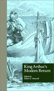 Cover of: King Arthur's modern return by edited by Debra N. Mancoff.