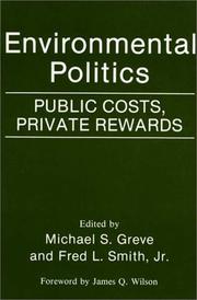 Cover of: Environmental Politics by Michael S. Greve