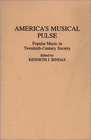Cover of: America's musical pulse by edited by Kenneth J. Bindas.