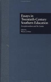 Cover of: Essays in twentieth-century southern education: exceptionalism and its limits