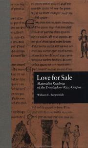 Cover of: Love for sale: materialist readings of the troubadour razo corpus