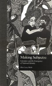 Cover of: Making subject(s): literature and the emergence of national identity